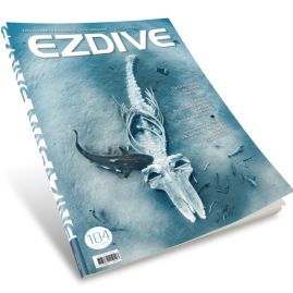 EZDIVE Diving Magazine ISSUE #104